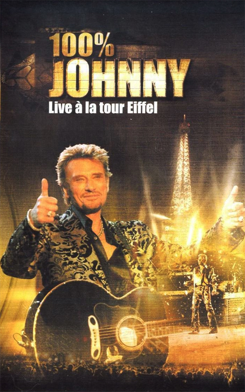 Acheter Johnny Hallyday : 100% Johnny Live à la Tour Eiffel sur Amazon.fr