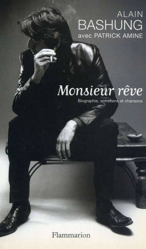 Acheter Monsieur rêve : Biographie, entretiens et chansons sur Amazon.fr