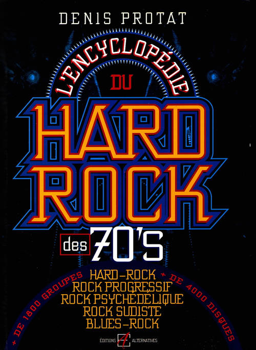 Acheter L'encyclopédie du Hard-Rock des 70's sur Amazon.fr