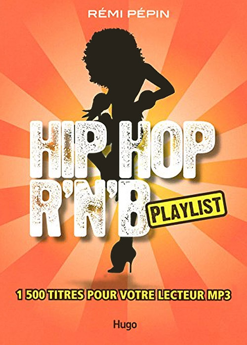Acheter Hip Hop R'n'B : Playlist sur Amazon.fr