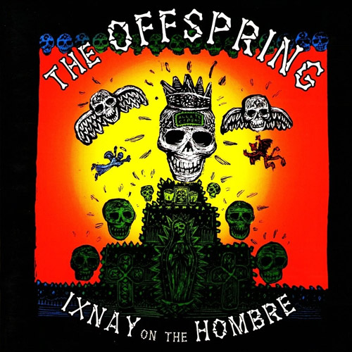 ECOUTER : Ixnay on the hombre